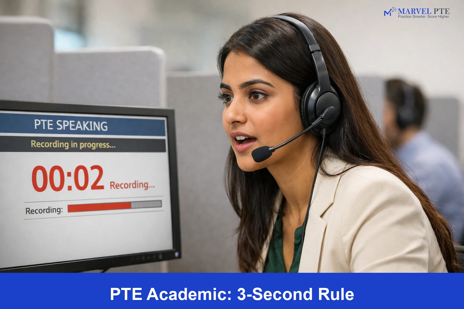 PTE Speaking 3-second recording rule - speak immediately when recording starts