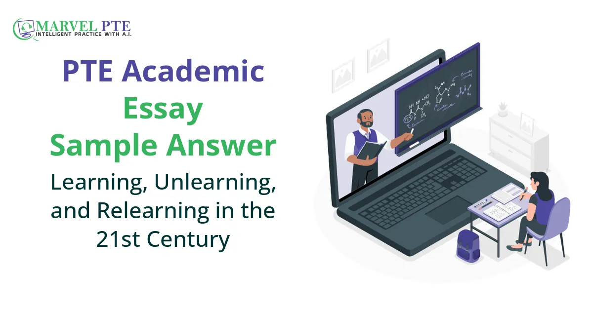 Learning, Unlearning, and Relearning in the 21st Century