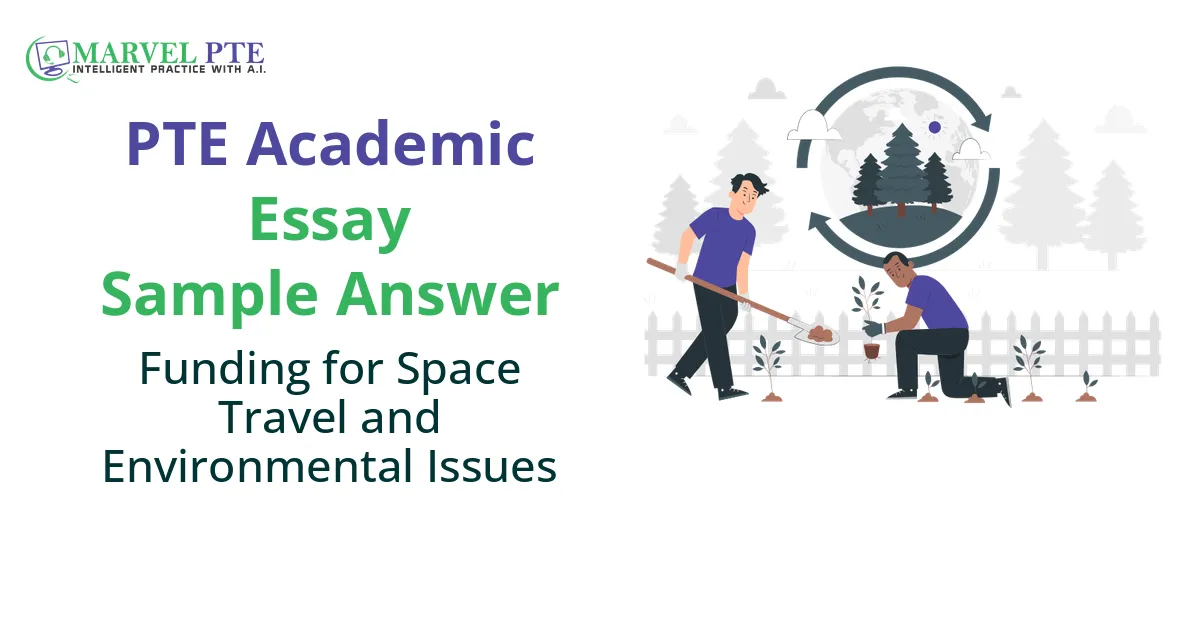 Funding for Space Travel and Environmental Issues