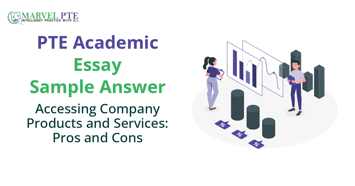 Accessing Company Products and Services: Pros and Cons