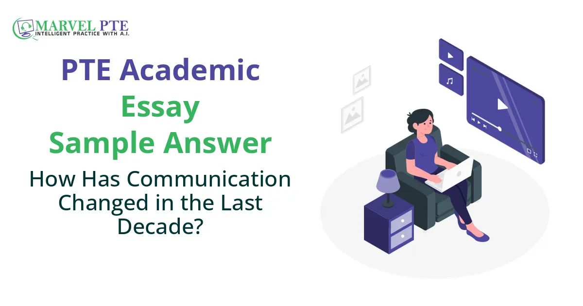 How Has Communication Changed in the Last Decade?