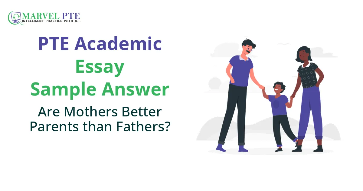 Are Mothers Better Parents than Fathers?