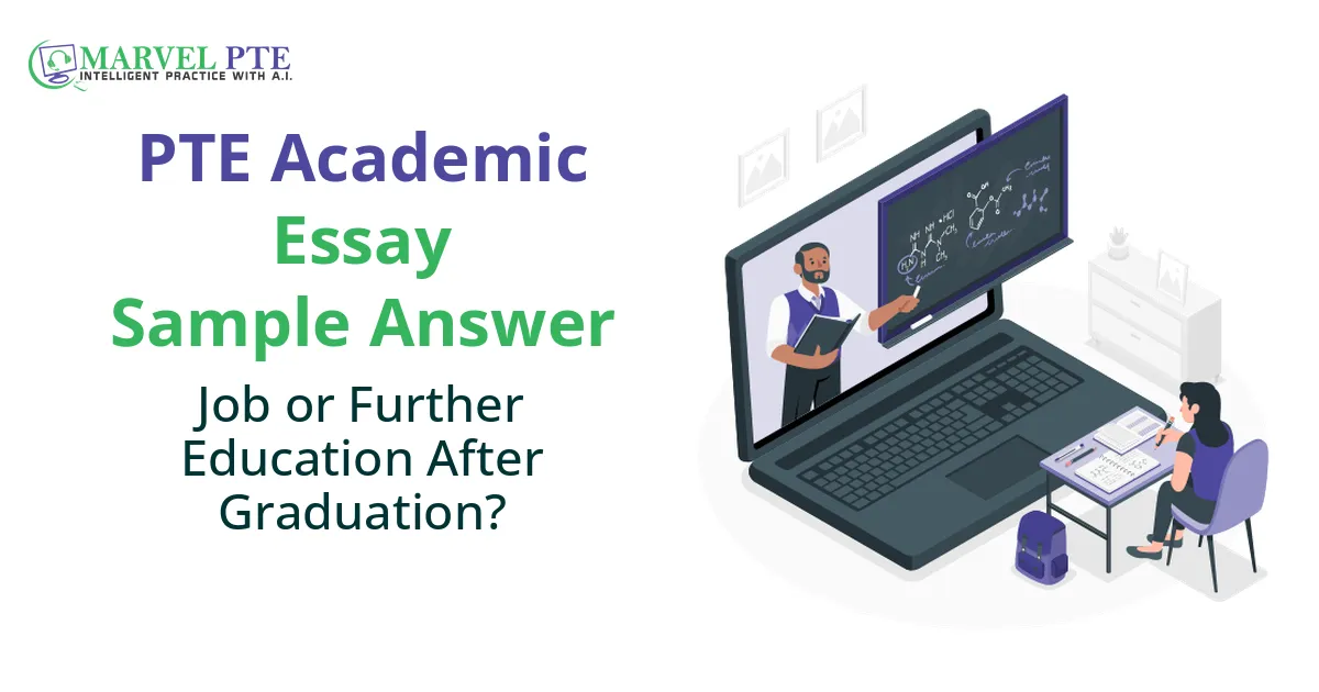 Job or Further Education After Graduation?