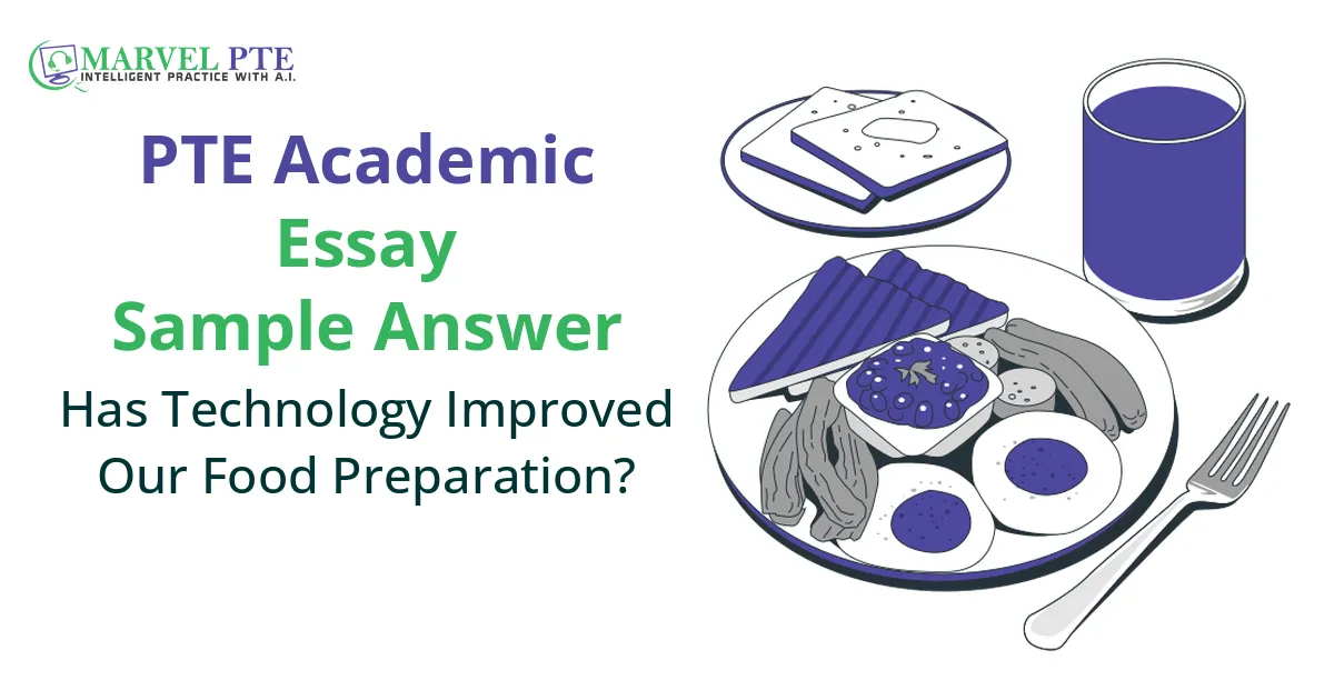 Has Technology Improved Our Food Preparation?