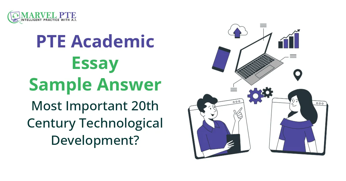 Most Important 20th Century Technological Development?