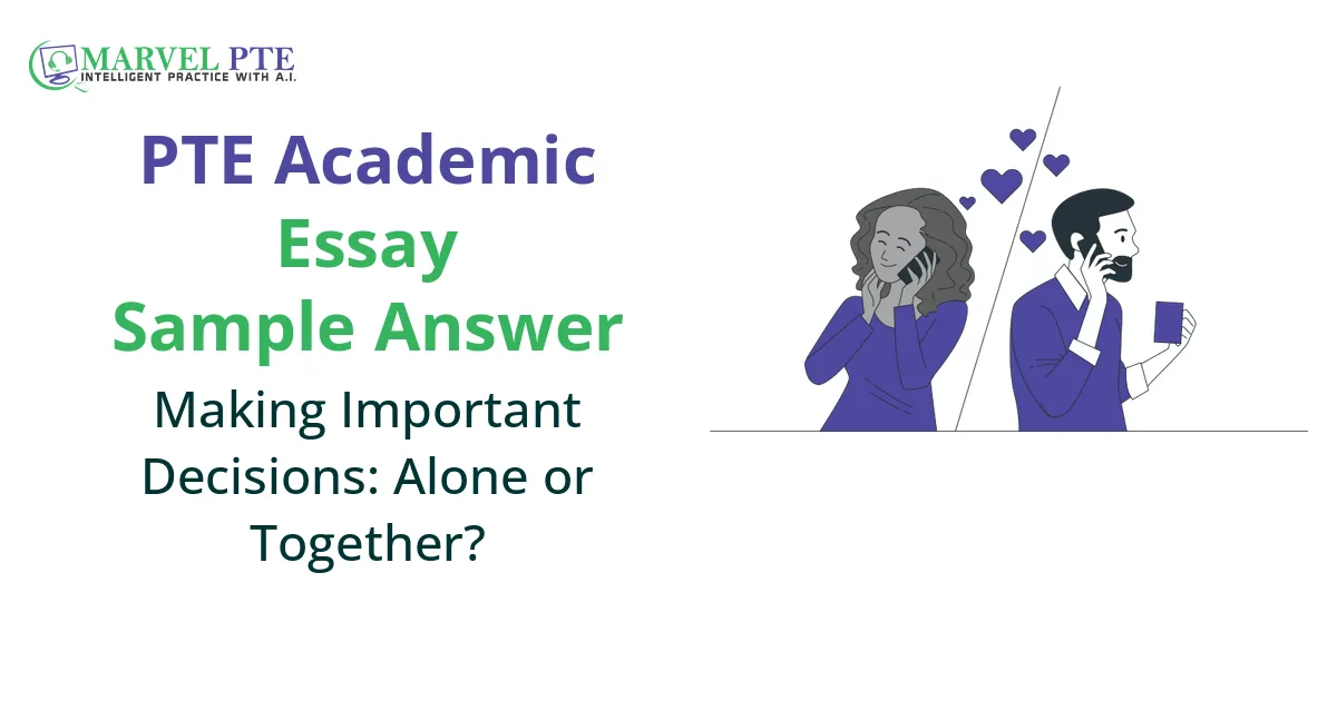 Making Important Decisions: Alone or Together?