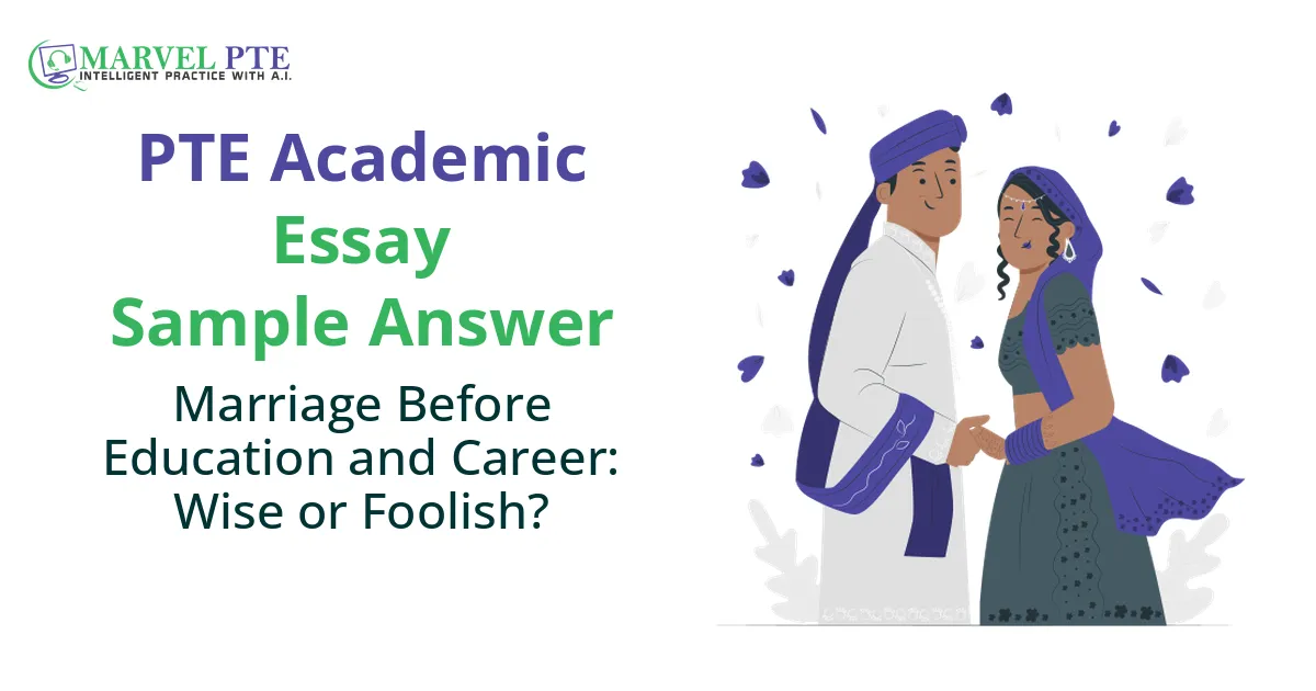 Marriage Before Education and Career: Wise or Foolish?