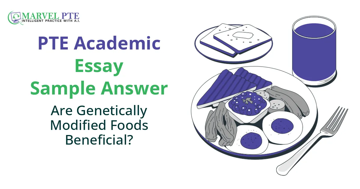 Are Genetically Modified Foods Beneficial?