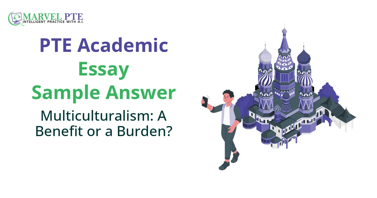 Multiculturalism: A Benefit or a Burden?