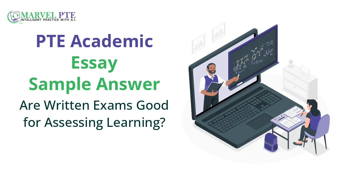 Are Written Exams Good for Assessing Learning?