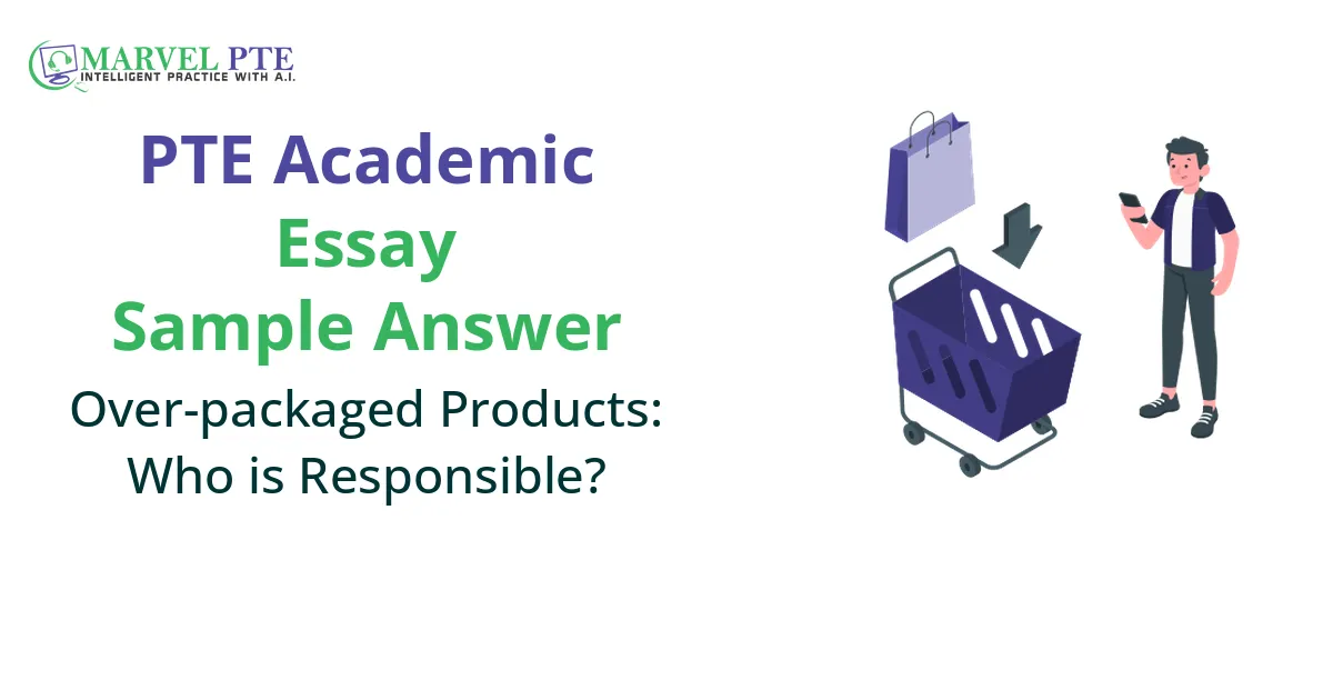 Over-packaged Products: Who is Responsible?