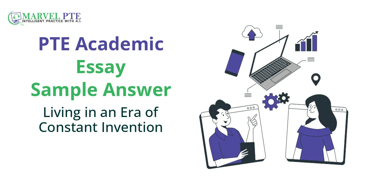 Living in an Era of Constant Invention