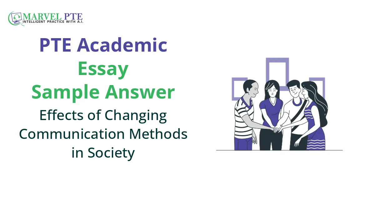 Effects of Changing Communication Methods in Society